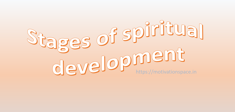 stages of spiritual development, motivational quotes