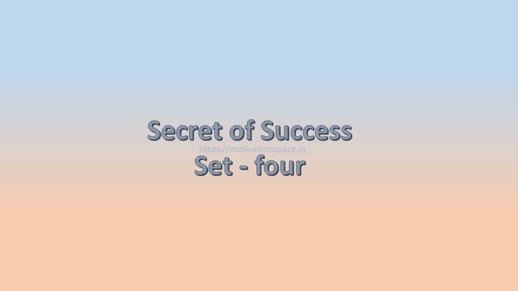 secret of success set four, motivation space