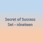 secret of success set nineteen, motivation space