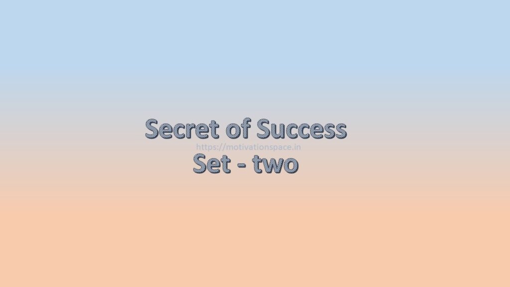 secret of success set two, motivation space