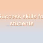 Success skills for students, success tips, transformation, motivation space