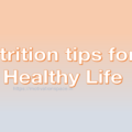 nutrition tips for healthy life, motivation space, motivation quotes