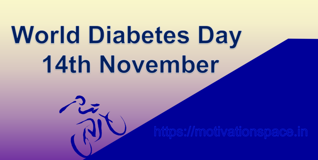 World Diabetes Day, motivation space, motivation